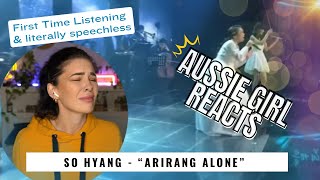 So Hyang quotArirang Alonequot  First Time REACTION  PATREON REQUEST [upl. by Daegal]