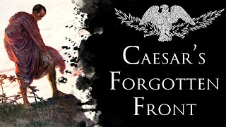 Caesar in Illyricum and Cisalpine Gaul  Roman Conquest in the Heart of Europe [upl. by Fonzie858]