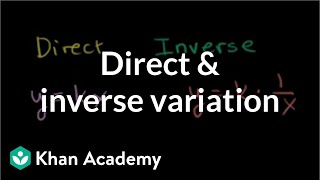 Direct and inverse variation  Rational expressions  Algebra II  Khan Academy [upl. by Abbye]