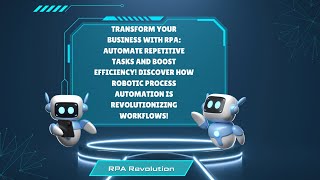 Explore RPA Boosting Efficiency Through Automation [upl. by Lidah215]