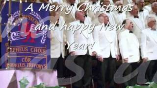 A Merry Christmas from Morriston Orpheus Choir [upl. by Irovi303]