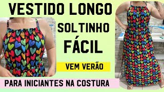 VESTIDO LONGO SOLTINHO COM REGULAGEM FÁCIL PARA INICIANTES NA COSTURA DIY SEM MOLDE costura dress [upl. by Lelia]