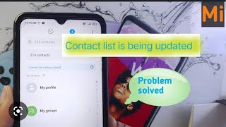 How to solve Contact list is being updated issue solved RedmiPocoMi [upl. by Jerrilyn]