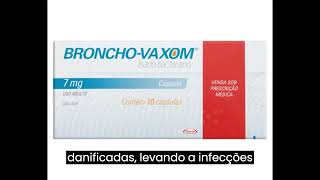 BronchoVaxom Reforçando sua imunidade contra infecções respiratórias pneumologista viral [upl. by Wallas]