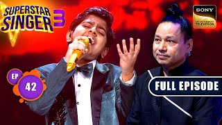 Superstar Singer S3  Finale  Part 2  Ep 42  Full Episode  4 Aug 2024 [upl. by Novaat468]