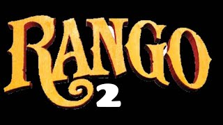 Rango 2 Teaser [upl. by Netsriik]