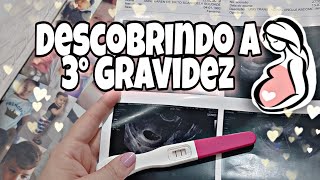 DESCOBRINDO A GRAVIDEZ  Terceira Gestação 🤰🏼 [upl. by Dnomayd]