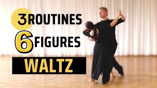 How to Dance 3 Waltz Routines with ONLY 6 FiguresThe stepbystep guide [upl. by Erek]