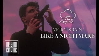 VICIOUS RAIN  Like A Nightmare OFFICIAL VIDEO [upl. by Yehudi]