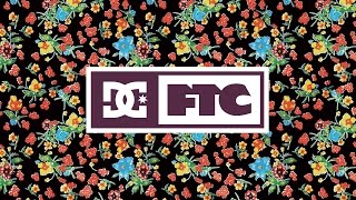 DC SHOES DC x FTC [upl. by Vivica]