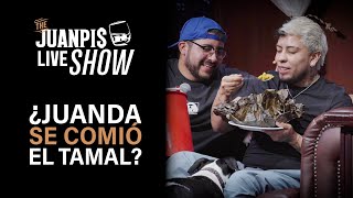 Juanda revela por qué no puede comer tamal  The Juanpis Live Show [upl. by Eedyah]