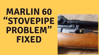 MarlinGlenfield Model 60 quotStovepipe Issues and How to Fix Them [upl. by Dnomse]