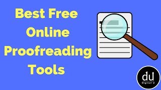 Best Free Online Proofreading Tools  Digital U [upl. by Enitnemelc]