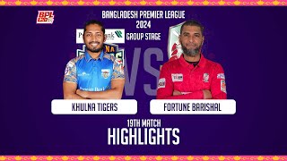 Fortune Barishal vs Khulna Tigers  Highlights  19th Match  Season 10  BPL 2024 [upl. by Arri92]