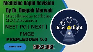 Miscellaneous Medicine MCQ Discussion📖📚 by Dr Deepak Marwah youtube neetpgpreperation foryou [upl. by Enneyehc]