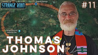 Serpent Mound Enigmas  Thomas Johnson [upl. by Wartow]