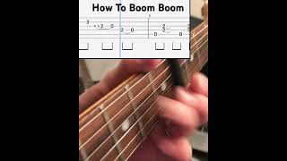 🎸 How to Play the quotBoom Boomquot Groove 🎶 [upl. by Seira]