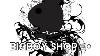 Bigboy SHOP X Len XTA [upl. by Camille]