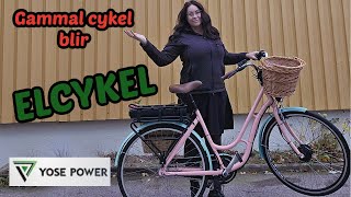 Min gamla cykel blir elcykel med Yose Power [upl. by Ma]