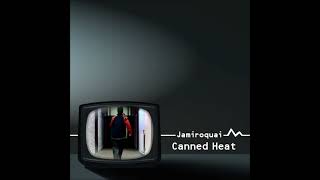 Canned Heat Full Version  Jamiroquai [upl. by Nnayar7]