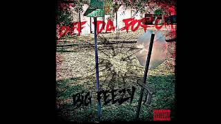 Big Feezy  Off the porch [upl. by Aniles]