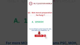 MLTquestionworld LAB TECHNICIAN EXAM mycology QUESTIONS PSC RRBMOH HAAD PROMETRIC 15 [upl. by Acenes]