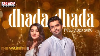 Dhada Dhada Full Video Song  The Warriorr  Telugu  Ram Pothineni Krithi Shetty  DSP  Lingusamy [upl. by Ednil]