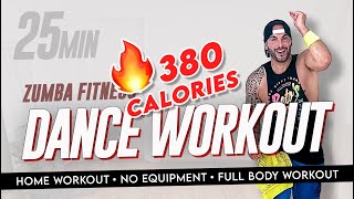 25 Minute Home Workout  ZUMBA Fitness  Dance Workout  Full Body  No Equipment [upl. by Oirasor]