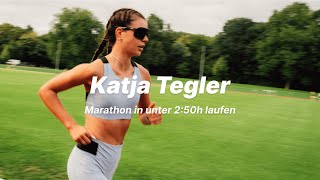 Katja Tegler Marathon in unter 250h laufen [upl. by Pettiford]