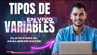 quotTIPOS DE VARIABLES CLAVES PARA EL ANÁLISIS DE DATOSquot [upl. by Ellasal682]