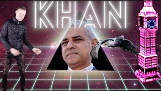 Khan  Sadiq Khan Parody Song [upl. by Weslee438]