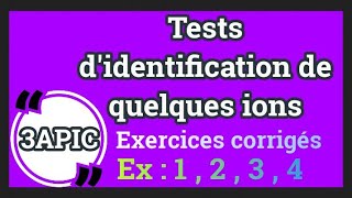 EXERCICES Tests didentification de quelques ions 3AC chapitre 7 [upl. by Llenral]