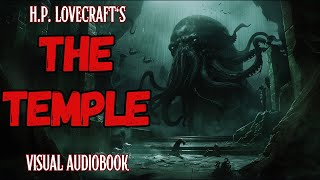 HP Lovecraft  quotThe Templequot  Cosmic Horror Story  Lovecraftian Lore  Cthulhu Mythos Audiobook [upl. by Nosnehpets]