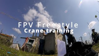 Crane training Fpv Drone Freestyle [upl. by Noivert]