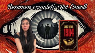 1984 GEORGE ORWELL  resumen completo [upl. by Adnawuj288]