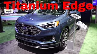 2019 Ford Edge Titanium [upl. by Windham295]