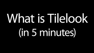 What is Tilelook in 5 minutes [upl. by Oderfodog598]