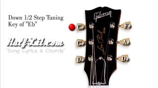 Half Step Down Tuning E♭  Tune Your Guitar 12 Step Down [upl. by Cibis]