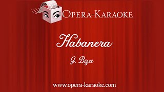 Habanera Karaoke Accompaniment [upl. by Akerue921]