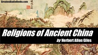 RELIGIONS OF ANCIENT CHINA  FULL AudioBook  Greatest AudioBooks [upl. by Anitsirt]