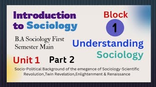 Introduction to Sociology1st Semester BA SociologyBlock 1 Unit 1Part 2Folk wayz [upl. by Nilre235]