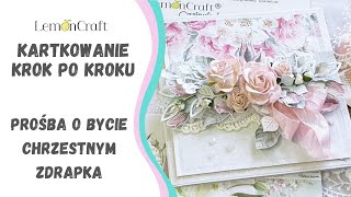 Prośba o bycie chrzestną  kartka ręcznie robiona  kurs scrapbooking krok po kroku [upl. by Warfore745]