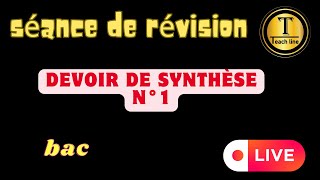 séance de révision devoir de Synthèse n°1 bac [upl. by Netnerb]