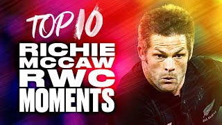 🤩 All Blacks All Star 💪 Top 10 Richie McCaw RWC Moments [upl. by Yentterb655]