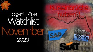 Kurseinbrüche jetzt nutzen Meine AktienWatchlist für November 2020 [upl. by Fredie]