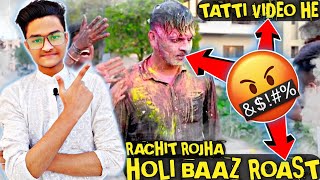 RACHIT ROJHA  HOLI  BAAZ ROAST 🤣RACHIT ROJHA ROAST 🤣NEW ROAST VIDEO 2021 BY OVESH KI MASTI [upl. by Irelav]