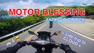 MOTOR BLESSING  ANTIPOLO CHURCH  SIDE TRIP TO CLOUD 9  MOTOPAUL PH [upl. by Alonzo]