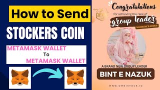 How to Send Stockers Coin  Metamask Wallet to Metamask Wallet [upl. by Aikyn]