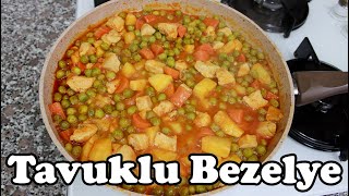 TAVUKLU PATATESLİ BEZELYE YEMEĞİ TARİFİ [upl. by Letnohs668]