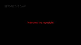 Before the Dawn  Monsters Lyrics in Video [upl. by Jamal]